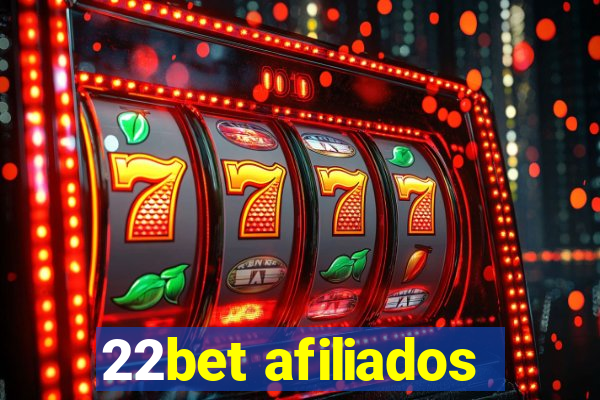 22bet afiliados